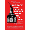 The Book the Church Doesn't Want You to Read - Paperback