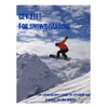 Get Fit for Snowboarding: a guide to training and stretching for snowboarding - Paperback