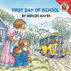 Little Critter: First Day of School: A Lift-The-Flap Book for Kids - Paperback