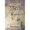 Landscape with Bloodfeud - Paperback
