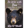 Be Wee With Bea 2: Learn Ways To Trust - Paperback