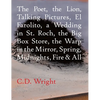 The Poet, the Lion, Talking Pictures, El Farolito, a Wedding in St. Roch, the Big Box Store, the Warp in the Mirror, Spring, Midnights, Fire & All - Paperback