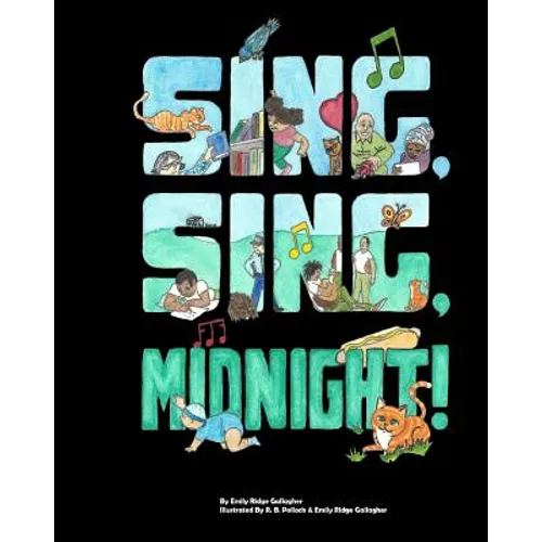 Sing, Sing, Midnight! - Paperback