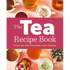 The Tea Recipe Book: 50 Hot and Iced Teas from Lattes to Bobas - Paperback