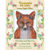 The Man and the Fox / Чоловік та лис: Bilingual English-Ukrainian Edition / &# - Paperback