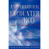 A Supernatural Encounter with God - Paperback