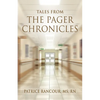 Tales from The Pager Chronicles - Paperback