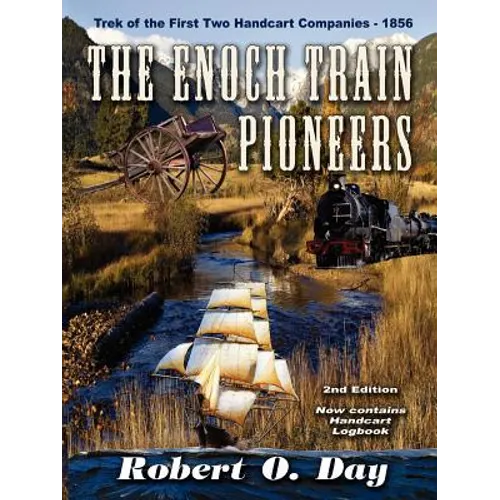 The Enoch Train Pioneers - Paperback