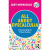 All about Dyscalculia: A Practical Guide for Primary Teachers - Paperback