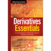 Derivatives Essentials: An Introduction to Forwards, Futures, Options and Swaps - Hardcover