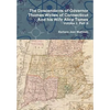 The Descendants of Governor Thomas Welles of Connecticut and his Wife Alice Tomes, Volume 2, Part B - Hardcover