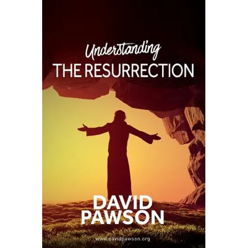 UNDERSTANDING The Resurrection - Paperback