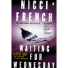 Waiting for Wednesday: Waiting for Wednesday: A Frieda Klein Mystery - Paperback
