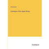 Catalogue of the signet library - Paperback