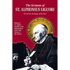The Sermons of St. Alphonsus: For All the Sundays of the Year - Paperback