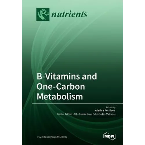 B-Vitamins and One-Carbon Metabolism - Paperback