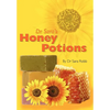 Dr Sara's Honey Potions - Paperback