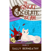 The Great Chocolate Scam - Paperback