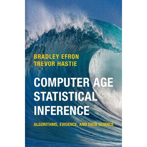 Computer Age Statistical Inference - Hardcover