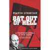 Bat Out Of Hell (Scripts of the five part television serial) - Paperback