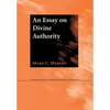 An Essay on Divine Authority - Hardcover
