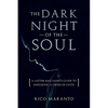 Dark Night of the Soul: A Latter-Day Saint's Guide to Enduring a Crisis of Faith: A Latter-Day Saint's Guide to Enduring a Crisis of Faith - Paperback