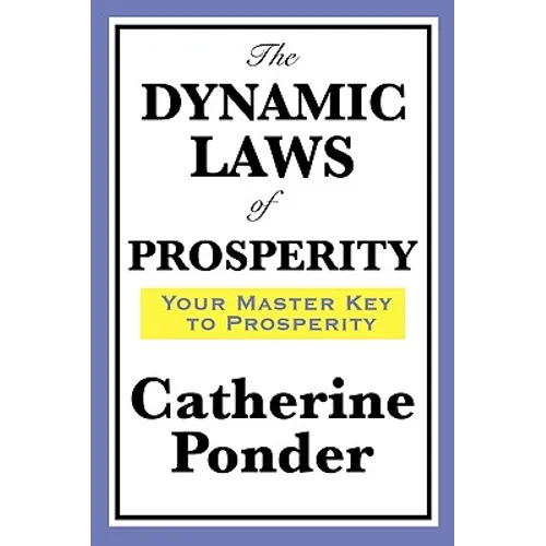 The Dynamic Laws of Prosperity - Paperback