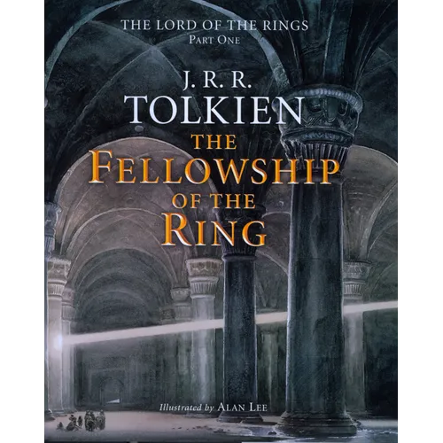 The Fellowship of the Ring: Being the First Part of the Lord of the Rings - Hardcover