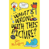 What's Wrong With This Picture? - Paperback