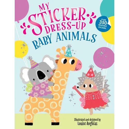 My Sticker Dress-Up(r) Baby Animals - Paperback