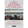 The Early Modern Ottomans: Remapping the Empire - Hardcover