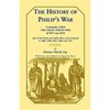 The History of Philip's War, Commonly Called the Great Indian War of 1675 and 1676. Also of the French and Indian Wars at the Eastward in 1689, 1690, - Paperback