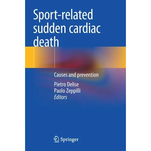 Sport-Related Sudden Cardiac Death: Causes and Prevention - Paperback