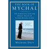 The Book of Mychal: The Surprising Life and Heroic Death of Father Mychal Judge - Paperback