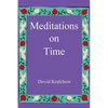 Meditations on Time - Paperback