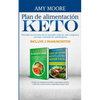 Plan de alimentación Keto Incluye 2 Manuscritos El plan de comidas de la dieta vegetariana de Keto + Libro de cocina de Keto Vegetariano Súper Fácil: - Paperback