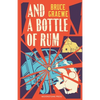 And A Bottle of Rum - Paperback