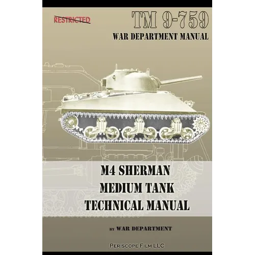 M4 Sherman Medium Tank Technical Manual - Paperback