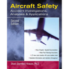 Aircraft Safety: Accident Investigations, Analyses, and Applications - Paperback