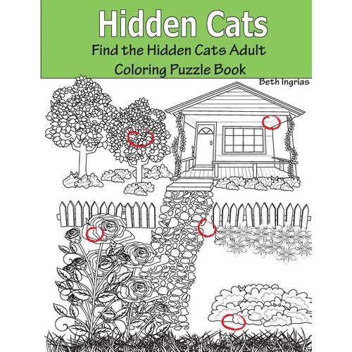 Hidden Cats: Find the Hidden Cats Adult Coloring Puzzle Book - Paperback
