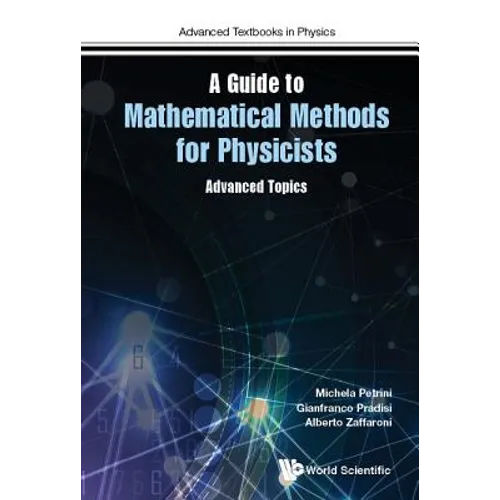 A Guide to Mathematical Methods for Physicists - Hardcover
