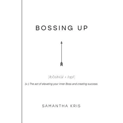 Bossing Up - Paperback