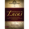 El Btv # 06: Las Par��bolas de Lucas: Un Acercamiento Literario a Trav��s de la Mirada de Los Campesinos de Oriente Medio - Paperback