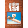 Why Another Book About Baseball? - Paperback