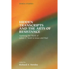 Hidden Transcripts and the Arts of Resistance: Applying the Work of James C. Scott to Jesus and Paul - Paperback