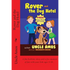 Rover and the Dog Hotel: Bedtime Stories Book For Children's Age 3-10. (Ebook About a dog) (Good night & Bedtime Children's Story Ebook Collection) - Paperback