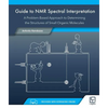 Guide to NMR Spectral Interpretation: A Problem Based Approach to Determining the Structure of Small Organic Molecules - Paperback