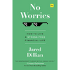 No Worries: How to Live a Stress-Free Financial Life - Hardcover