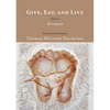 Give, Eat, and Live: Poems of Avvaiyar - Paperback