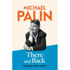 Diaries 1999-2009: The Brand New Volume from the Beloved Author, TV Icon and Monty Python Star: Diaries 1999-2009: The Brand New Volume from the Belov - Hardcover
